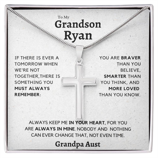 Grandson, Always Remember - Stainless Steel Cross Necklace - to Ryan from Grandpa Aust