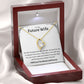 Future Wife 4.20.23 wht-gold