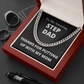 Amazing Step Dad, Thanks for putting up with my Mom - Cuban Link Chain Necklace | Father's Day Step Dad Gift | Birthday Gift for Step Dad | Bonus Dad Gift, hgs003
