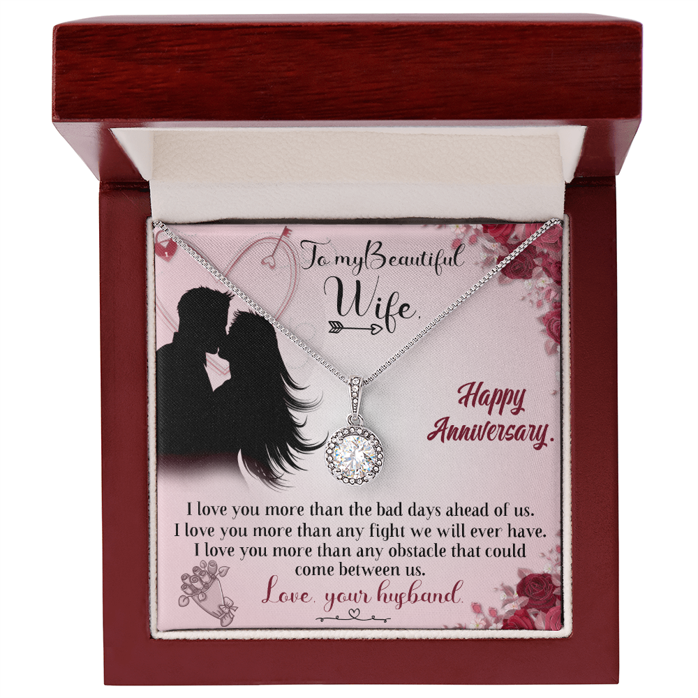 To my beautiful Wife. I love you more than..., Happy Anniversary - Eternal Hope necklace | Anniversary Gift For Wife