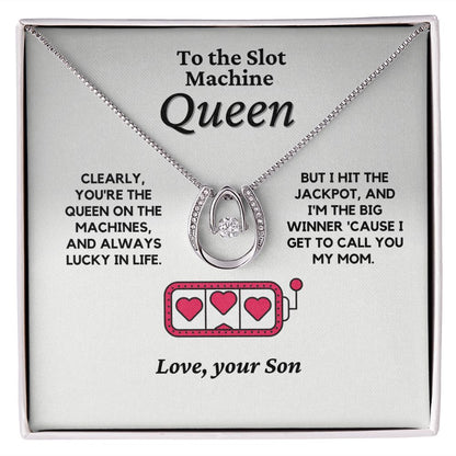 Mom Gift from Son - Slot Machine Queen, Lucky in Life