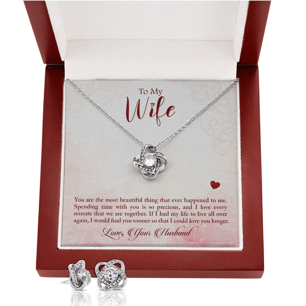 To My Wife, You are the most beautiful thing - Love Knot Earring & Necklace Set!