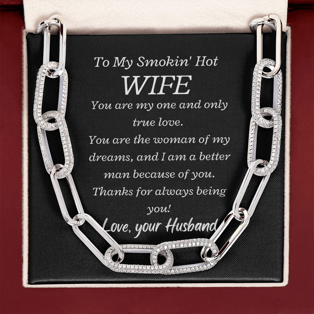 To my Smokin' Hot Wife, My One and Only True Love - Forever Linked Paperclip Necklace, blk