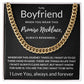Boyfriend Gift, Always Remember - Cuban Link Chain