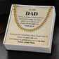 To my Dad from Son, so much of me, Cuban Link Chain - Father's Day Gift for Dad | Birthday gift for Dad, hgs018