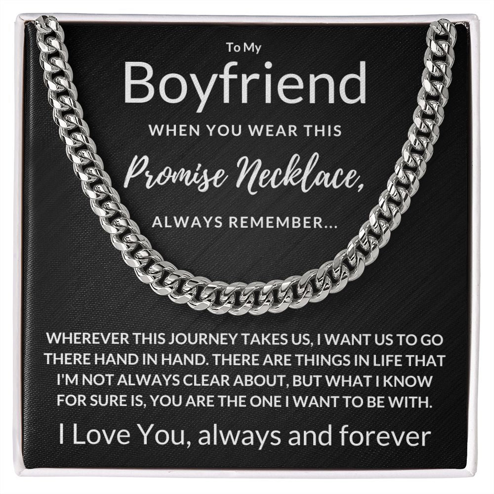 Boyfriend Gift, Always Remember - Cuban Link Chain
