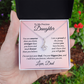 My Precious Daughter, I'm your biggest fan, Love Dad - Alluring Beauty Necklace