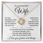 Beautiful Wife Gift, I still do