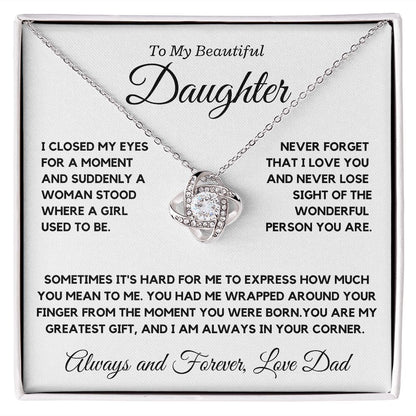 My Daughter, wrapped around your finger, love Dad - Love Knot Necklace, hgs037.2