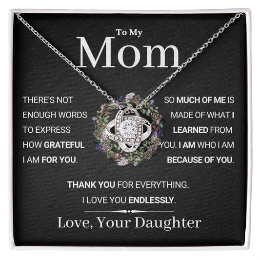 Mom, I Love You Endlessly, from Daughter