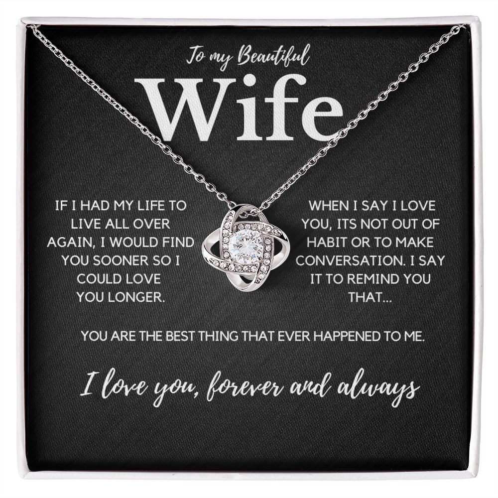 My Beautiful Wife, The Best Thing That Ever Happened to Me