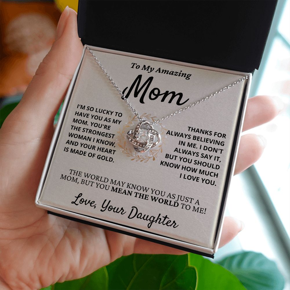 Amazing Mom, you mean the world to me - Love Knot Necklace, hgs040.1