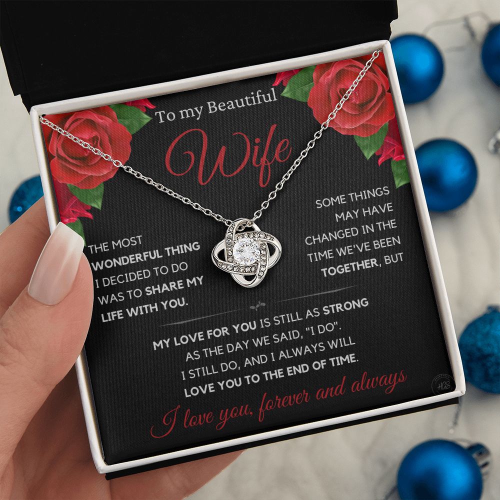 Beautiful Wife Gift, I still do -blk,rose