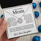 mom gift from daughter, not enough words