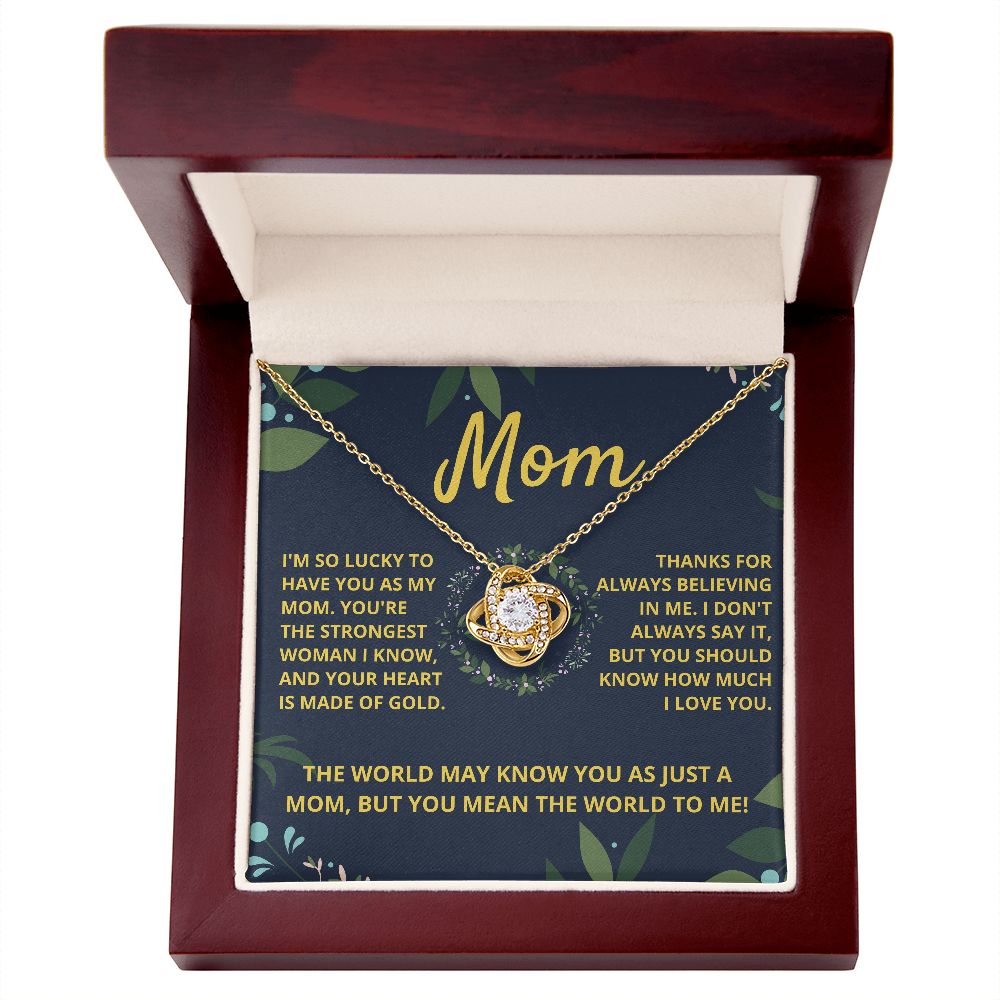 Mom, you mean the world to me - Love Knot Necklace, yl txt