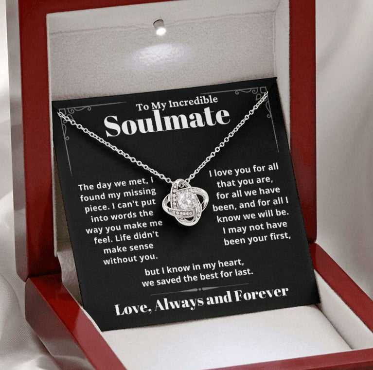 Incredible Soulmate, Best for Last - Love Knot Necklace Gift