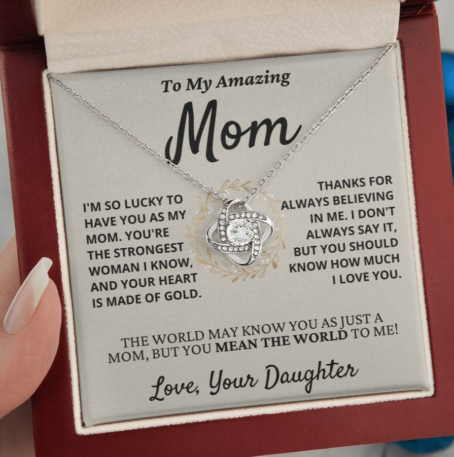 Amazing Mom, you mean the world to me - Love Knot Necklace, hgs040.1