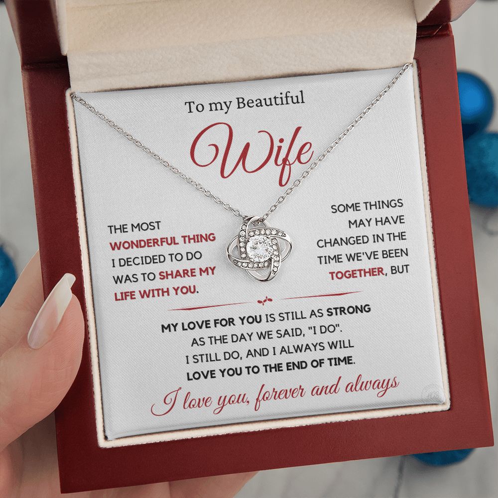Beautiful Wife Gift, I still do - wht,red
