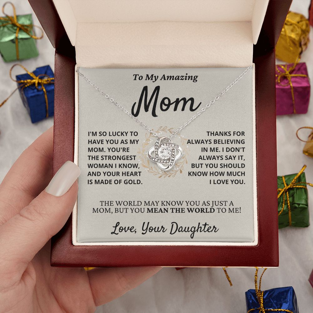 Amazing Mom, you mean the world to me - Love Knot Necklace, hgs040.1