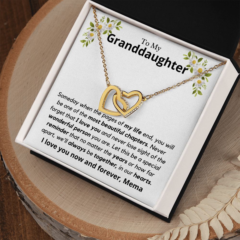 Granddaughter, someday when the pages of my life - Interlocking Hearts Necklace, hgs028.4.1, gift from Mema