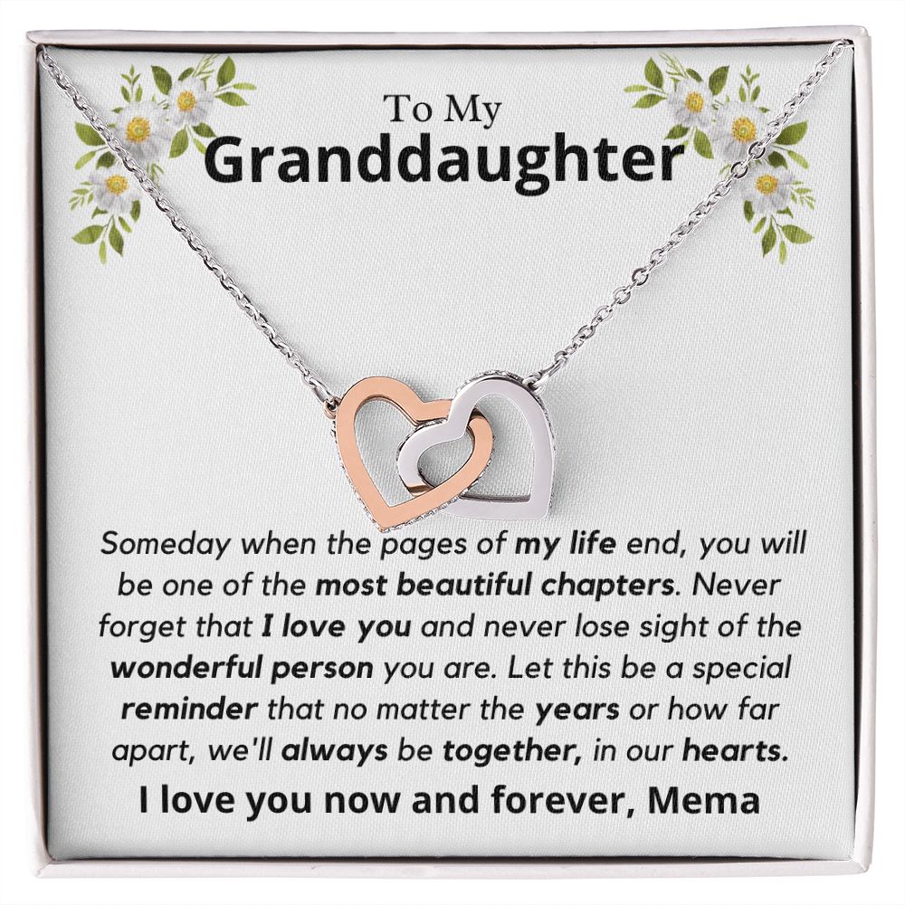 Granddaughter, someday when the pages of my life - Interlocking Hearts Necklace, hgs028.4.1, gift from Mema