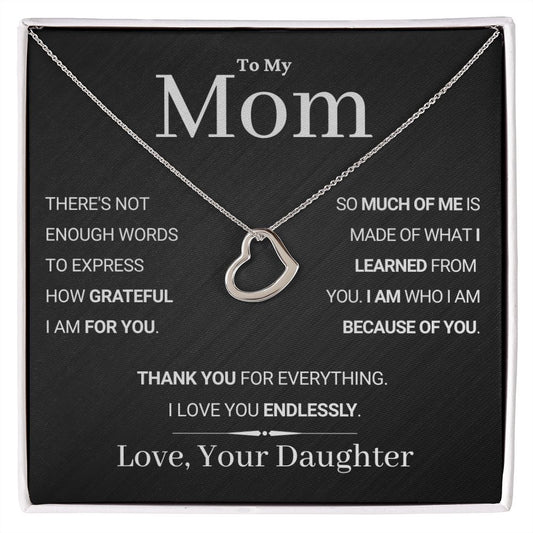 Mom, endlessly - Delicate Heart Necklace