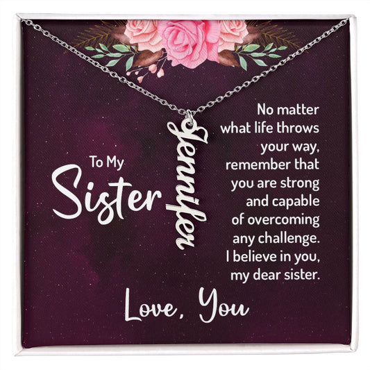 To my Sister - Personalized Name Necklace, Vertical