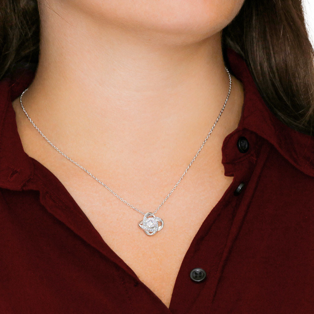 To My Wonderful Wife, Thanks for always being you! - Valentine Love Knot necklace