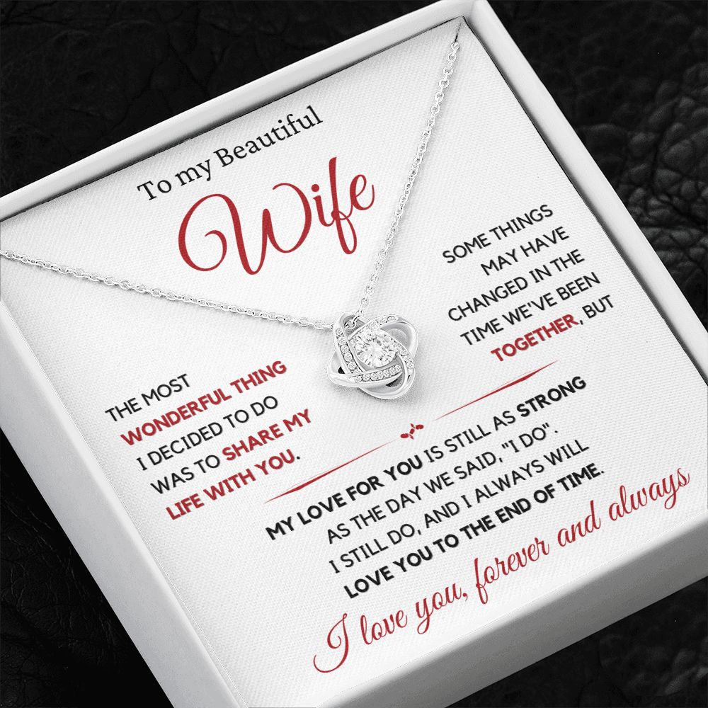 Beautiful Wife Gift, I still do - wht,red
