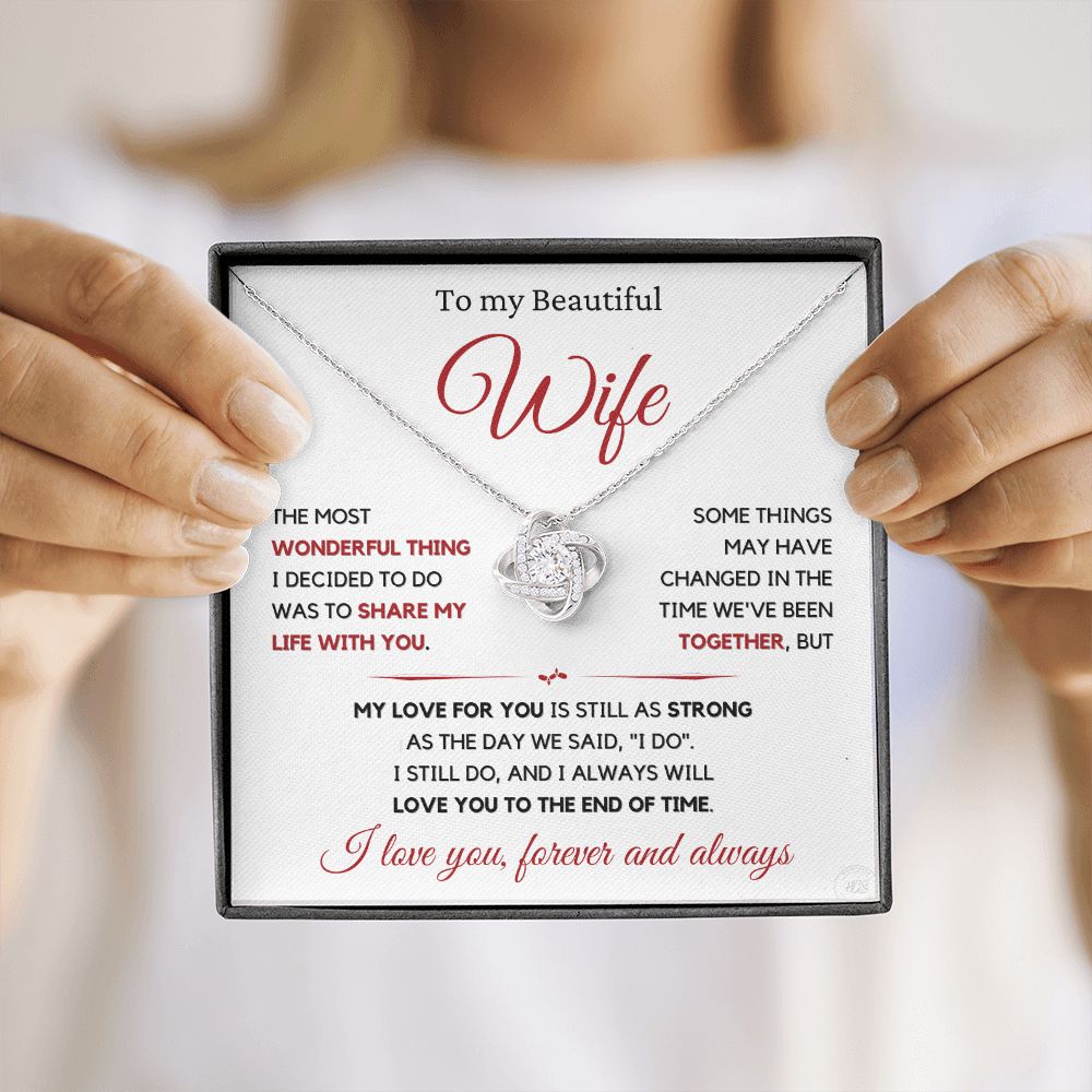 Beautiful Wife Gift, I still do - wht,red