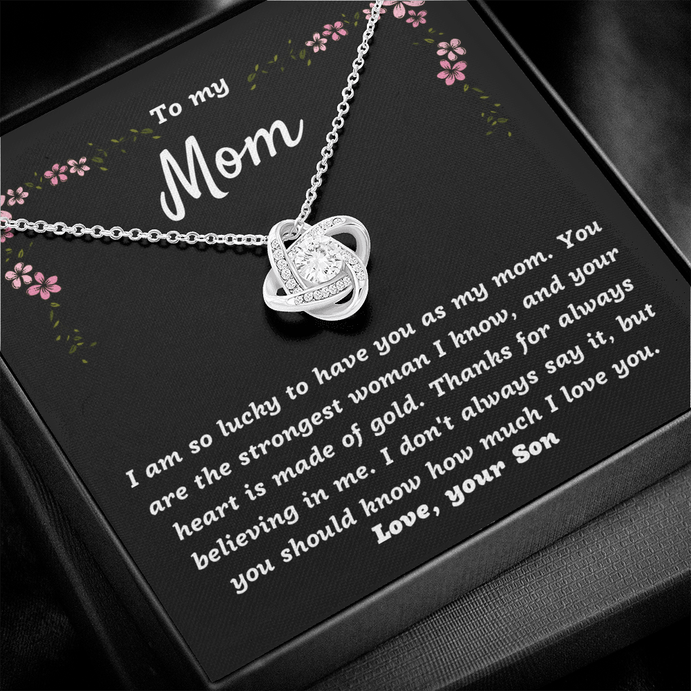 To my Mom from Son, I'm lucky to have you as my Mom - Love Knot Necklace, blk, flr