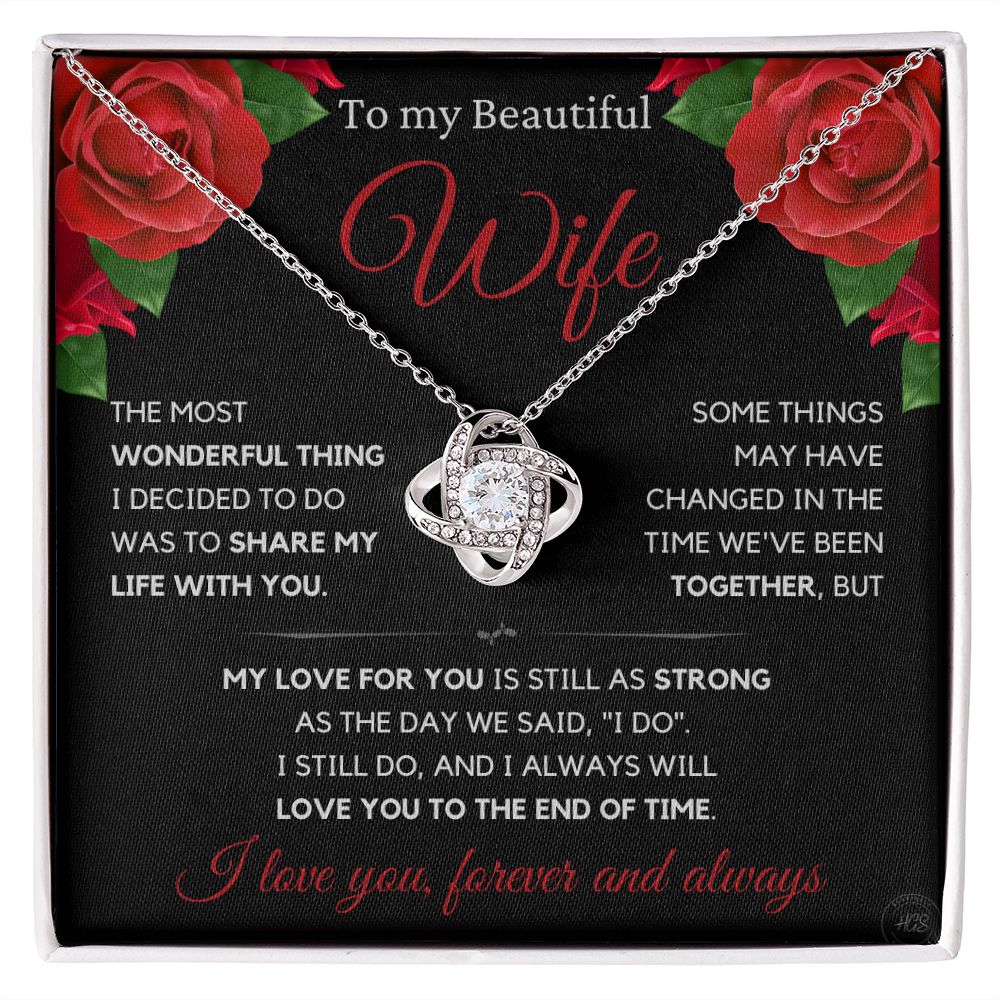 Beautiful Wife Gift, I still do -blk,rose