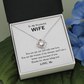 To My Wonderful Wife, you are my One and Only, Thanks for being you! Love Knot necklace wht