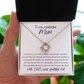 To My Wonderful Mom from your grateful kid - Love Knot Necklace, wht