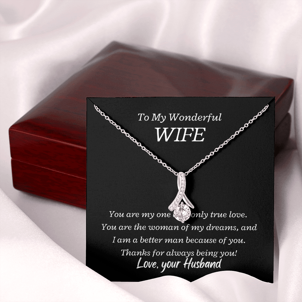 To My Wonderful Wife, Thanks for always being you! - Alluring Beauty necklace, blk 3/22