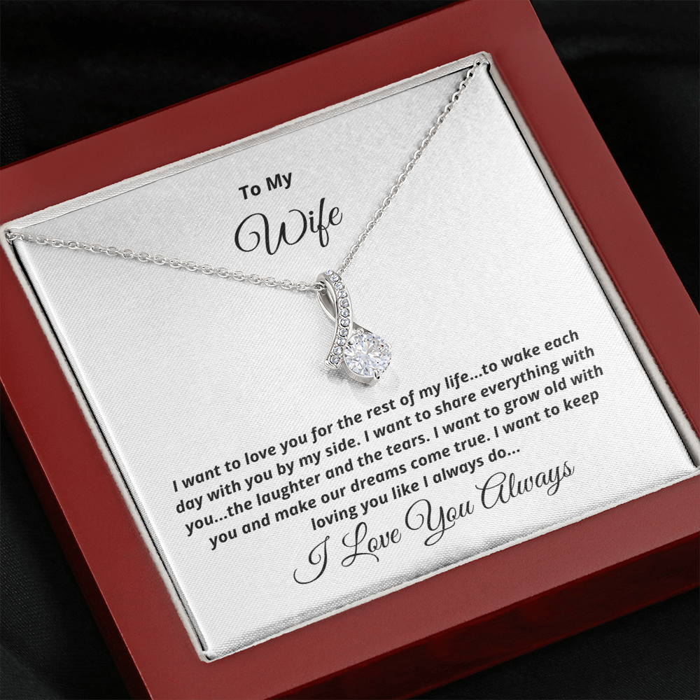 To My Wife, I want to keep loving you - Alluring Beauty necklace, wht