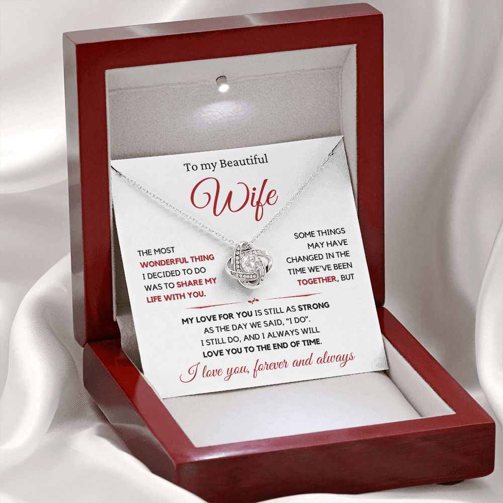Beautiful Wife Gift, I still do - wht,red