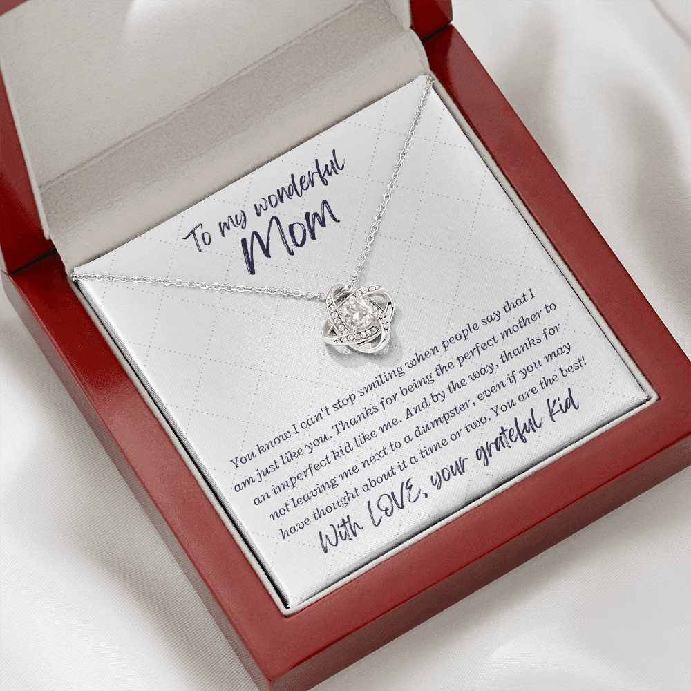 To My Wonderful Mom from your grateful kid - Love Knot Necklace, wht