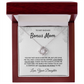Badass Bonus Mom, Love makes you my Mom, from Daughter - Love Knot Necklace
