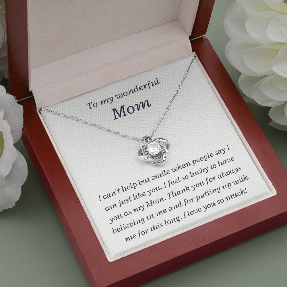 To my Wonderful Mom, I love you so much - Love Knot Necklace
