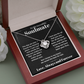 Incredible Soulmate, Best for Last - Love Knot Necklace Gift