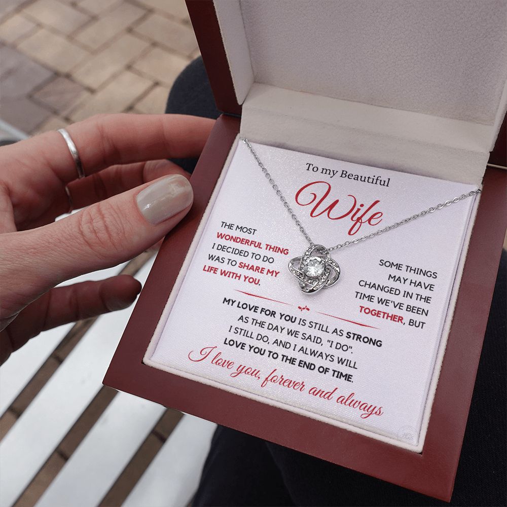 Beautiful Wife Gift, I still do - wht,red