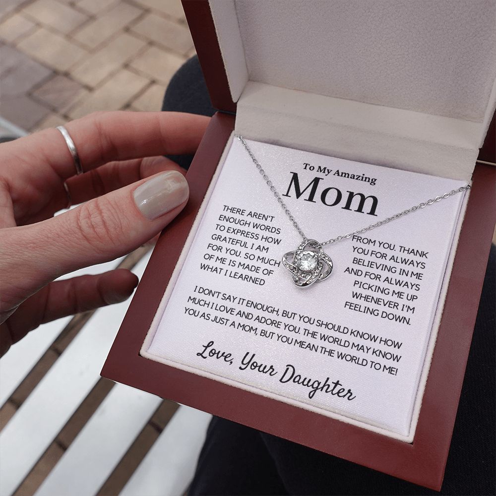 mom gift from daughter, not enough words